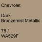 Preview: Chevrolet, Dark Bronzemist Metallic, 76 / WA529F.